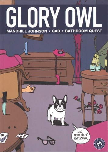 Livrenpoche : Glory Owl Tome I - Mandrill Johnson - Livre