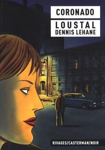 Livrenpoche : Coronado - Dennis Lehane - Livre