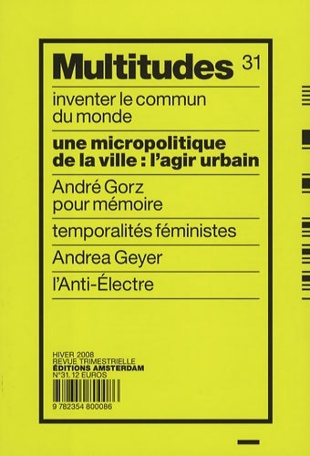 Livrenpoche : Multitudes N°31 : Agir Urbain - Collectif - Livre