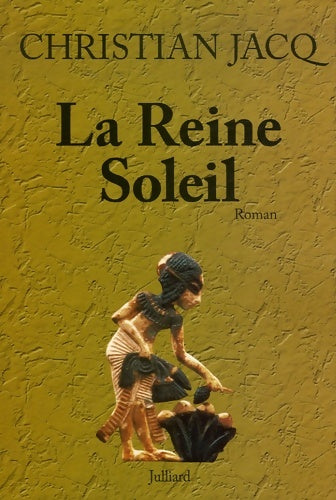 Livrenpoche : REINE SOLEIL - Christian Jacq - Livre