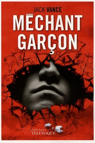 Livrenpoche : Méchant garçon - Jack Vance - Livre