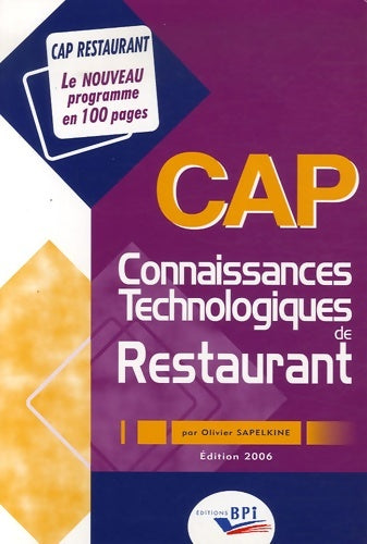 Livrenpoche : CAP Connaissances Technologiques de Restaurant - Olivier Sapelkine - Livre