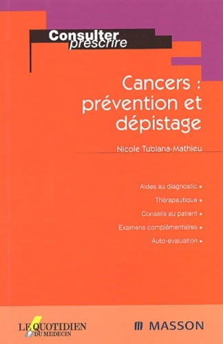 Livrenpoche : Cancers : Prévention et dépistage - Nicole Tubiana-Mathieu - Livre