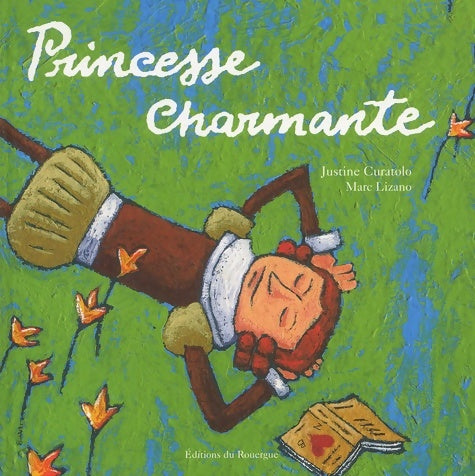 Livrenpoche : Princesse charmante - Marc Lizano - Livre