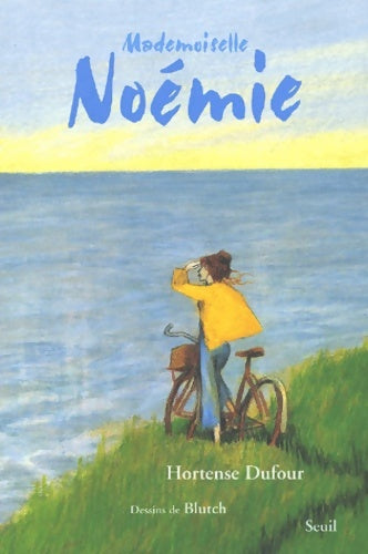 Livrenpoche : Mademoiselle Noémie - Hortense Dufour - Livre