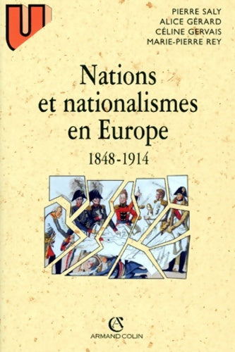 Livrenpoche : Nations et nationalismes en Europe 1848-1914 - Marie-Pierre Rey - Livre