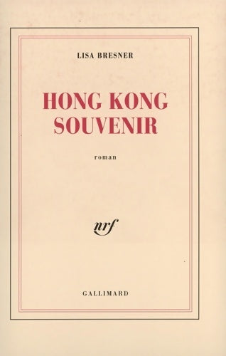 Livrenpoche : Hong Kong souvenir - Lisa Bresner - Livre