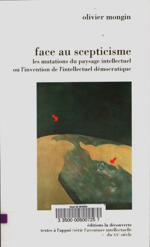 Livrenpoche : Face au scepticisme - O. Mongin - Livre
