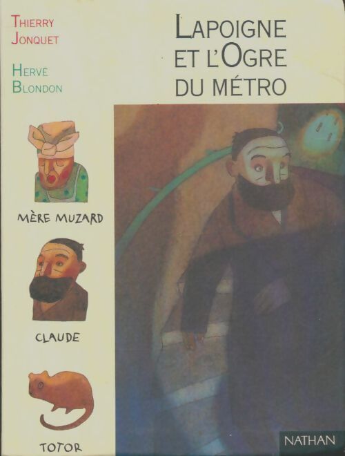 Livrenpoche : Lapoigne et l'ogre du métro - Thierry Jonquet - Livre