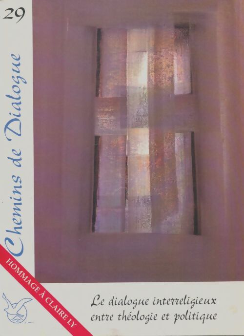 Livrenpoche : Chemins de dialogue n°29 - Collectif - Livre