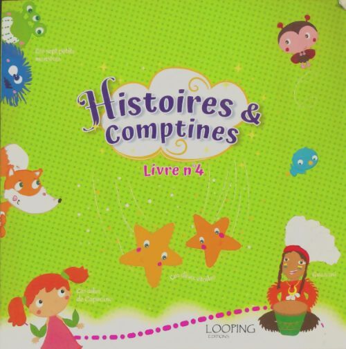 Livrenpoche : Histoires & comptines livre n°4 - Collectif - Livre