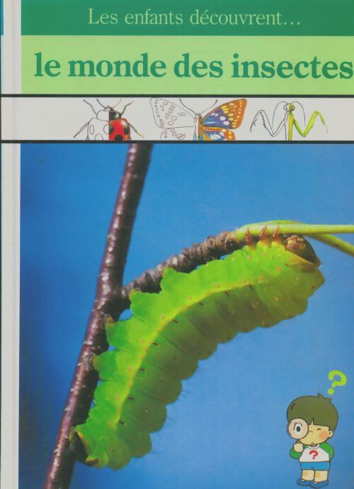 Livrenpoche : Le monde des insectes - Dominique Aubert - Livre