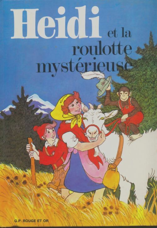 Livrenpoche : Heidi et la roulotte mystérieuse - Evanthia Galangau - Livre