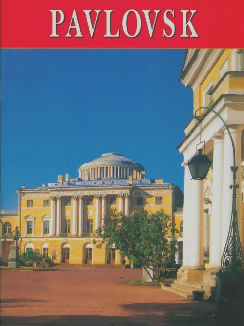 Livrenpoche : Pavlovsk - Collectif - Livre