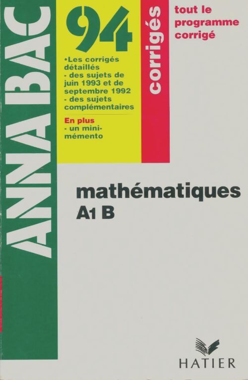 Livrenpoche : Annales mathématiques A1B 1994 - Collectif - Livre