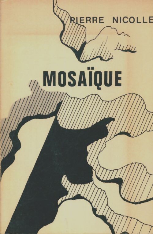 Livrenpoche : Mosaïque - Pierre Nicolle - Livre