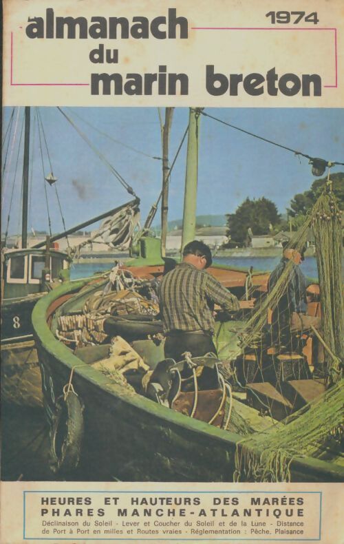 Livrenpoche : Almanach du marin breton 1974 - Collectif - Livre