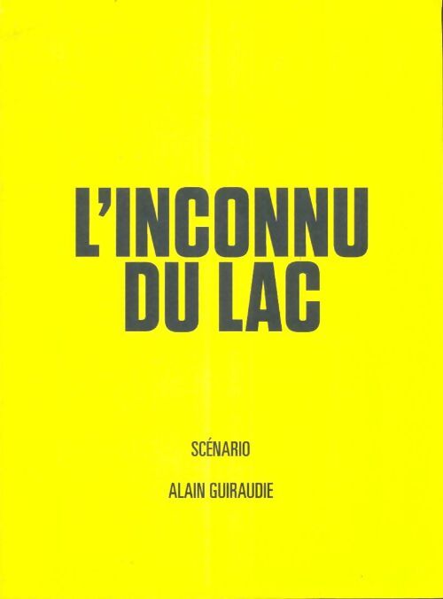 Livrenpoche : L'inconnu du lac - Alain Guiraudie - Livre