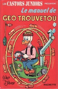 Livrenpoche : Le manuel de Géo Trouvetou - Walt Disney - Livre