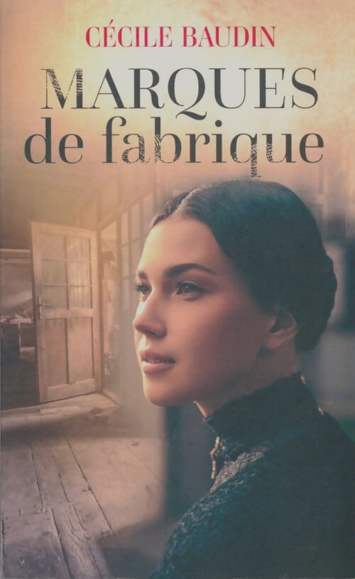 Livrenpoche : Marques de fabrique - Cécile Baudin - Livre
