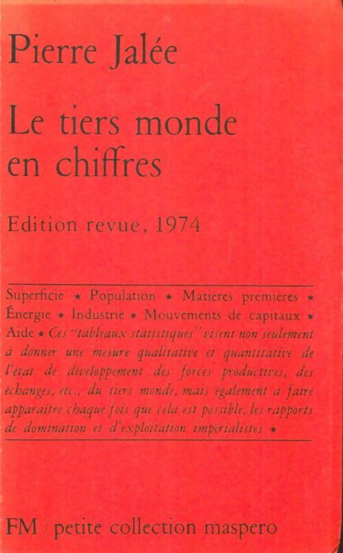 Livrenpoche : Le tiers monde en chiffres - Pierre Jalée - Livre