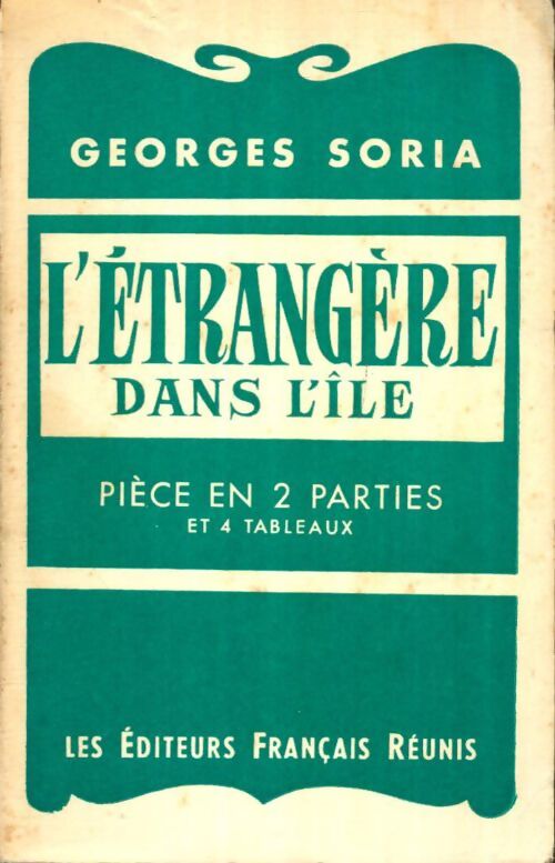 Livrenpoche : L'étrangère dans l'île - Georges Soria - Livre