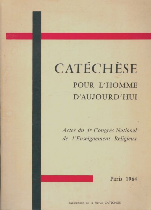 Livrenpoche : Catechese pour l'homme d'aujourd'hui - Collectif - Livre