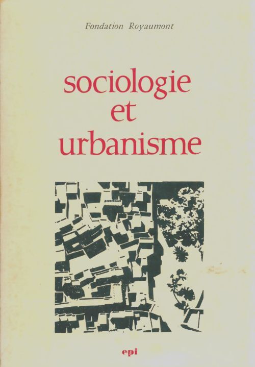 Livrenpoche : Sociologie et urbanisme - Jean-Paul Trystram - Livre