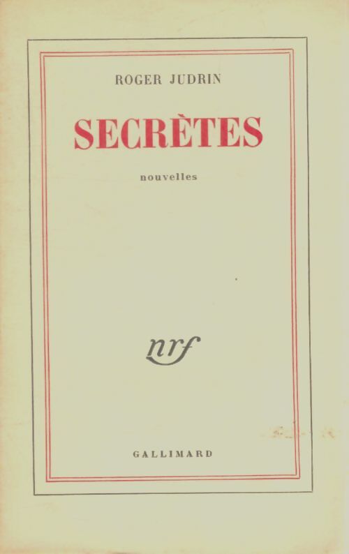 Livrenpoche : Secrètes - Roger Judrin - Livre