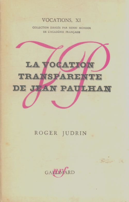 Livrenpoche : La vocation transparente de Jean Paulhan - Roger Judrin - Livre