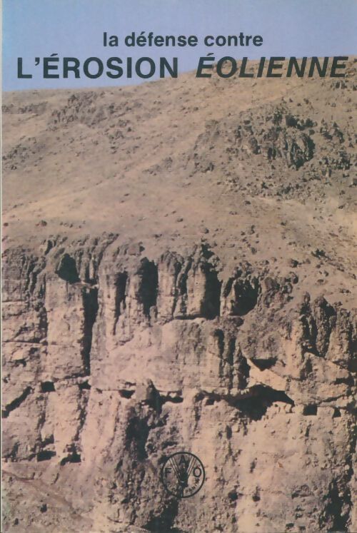 Livrenpoche : La défense contre l'érosion éolienne - Collectif - Livre