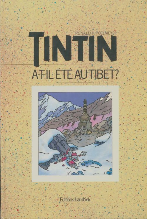 Livrenpoche : Tintin a-t-il été au Tibet? - Ronald H Poelmeyer - Livre