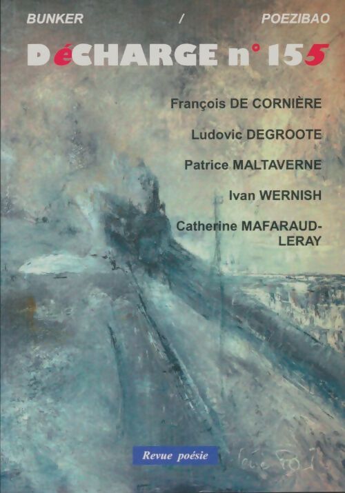 Livrenpoche : Décharge n°155 - Collectif - Livre
