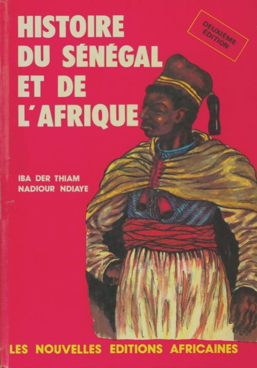Livrenpoche : Histoire du Sénégal et de l'Afrique - Nadiour Ndiaye - Livre