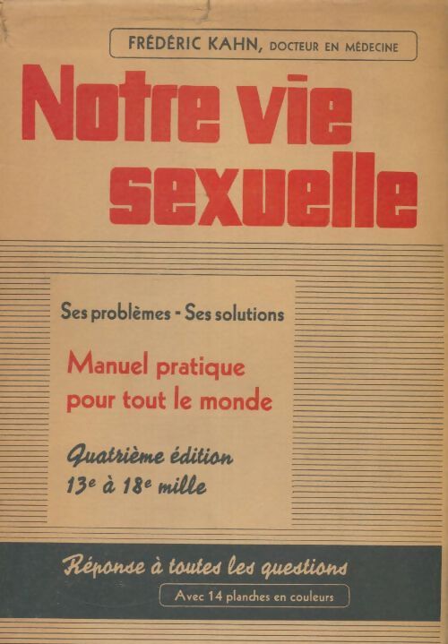 Livrenpoche : Notre vie sexuelle - Frédéric Kahn - Livre