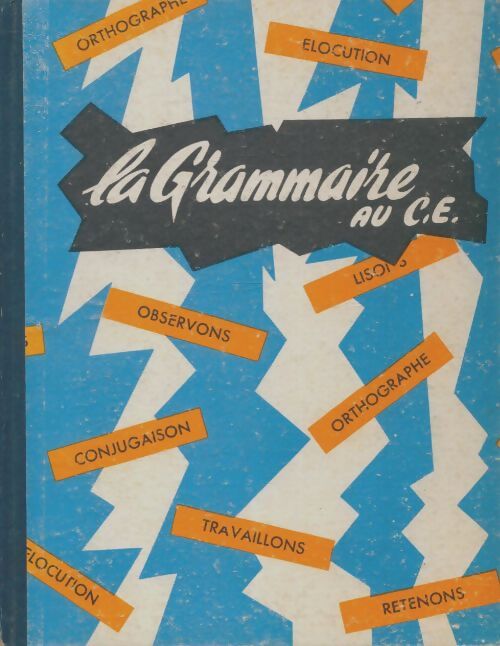 Livrenpoche : La grammaire au CE - Alain Valière - Livre