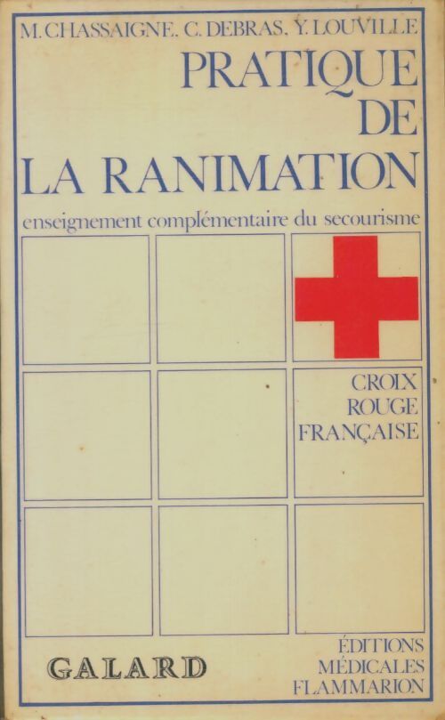 Livrenpoche : Pratique de la ranimation - Collectif - Livre