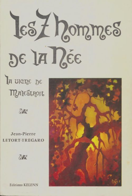 Livrenpoche : Les 7 hommes de la Née - Jean-Pierre Letort-Trégaro - Livre