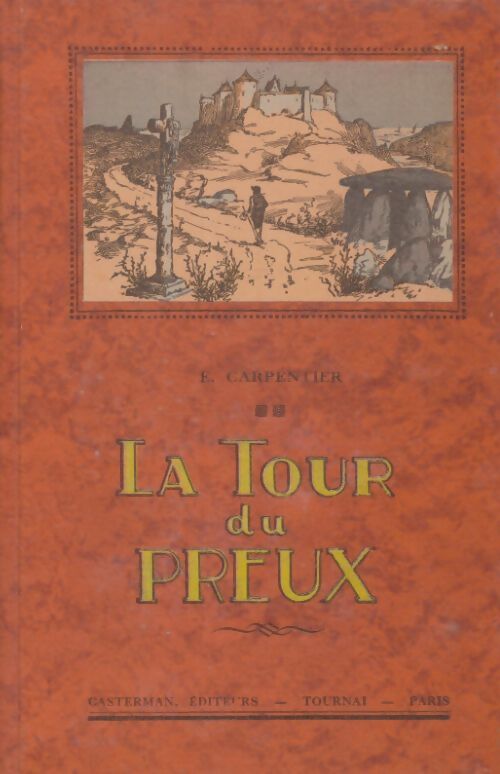 Livrenpoche : La tour du Preux - Emilie Carpentier - Livre