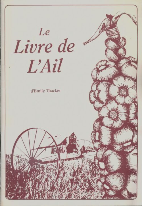 Livrenpoche : Le livre de l'ail - Emily Thacker - Livre