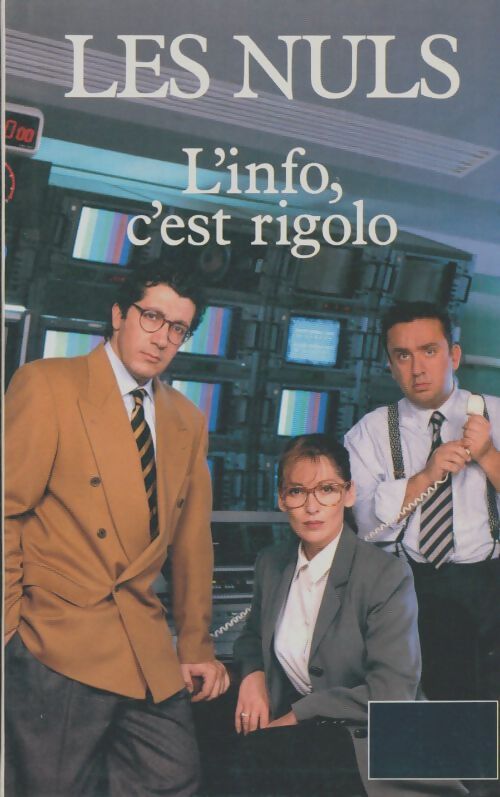 Livrenpoche : L'info, c'est rigolo - Les Nuls - Livre