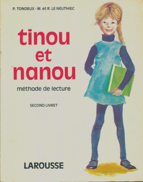 Livrenpoche : Tinou et Nanou Tome II - P Tondeux - Livre