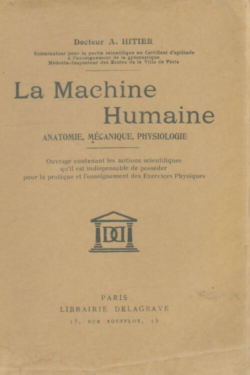 Livrenpoche : La machine humaine - A Hitier - Livre