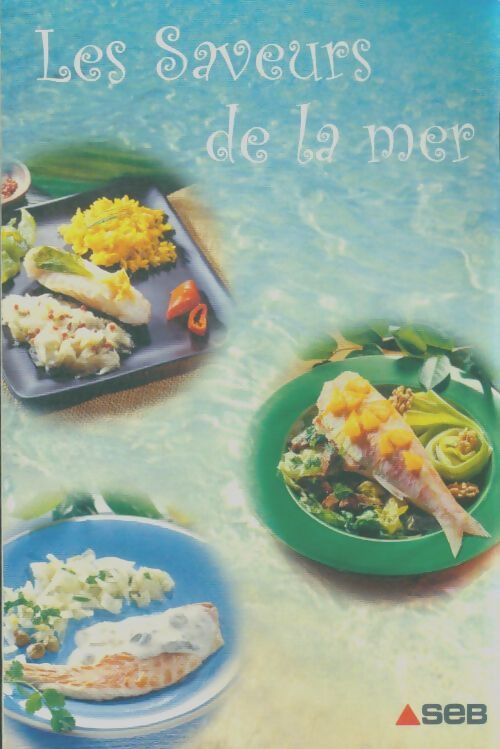 Livrenpoche : Les saveurs de la mer - Collectif - Livre