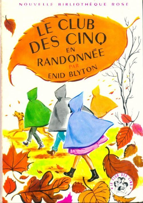 Livrenpoche : Le club des cinq en randonnée - Enid Blyton - Livre