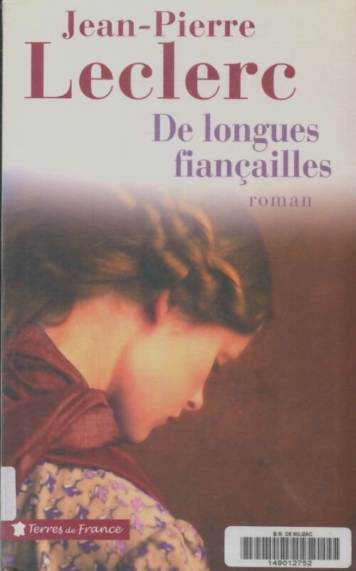 Livrenpoche : De longues fiançailles - Jean-Pierre Leclerc - Livre