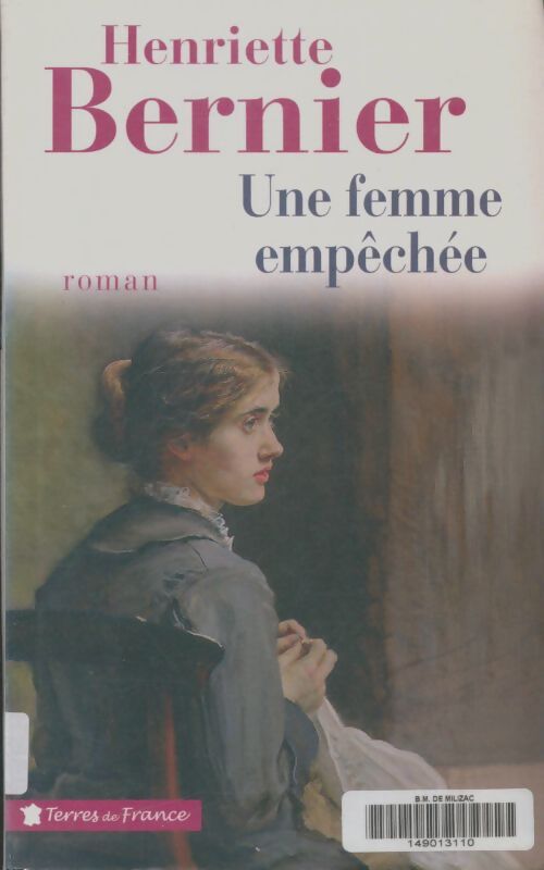 Livrenpoche : Une femme empêchée - Henriette Bernier - Livre