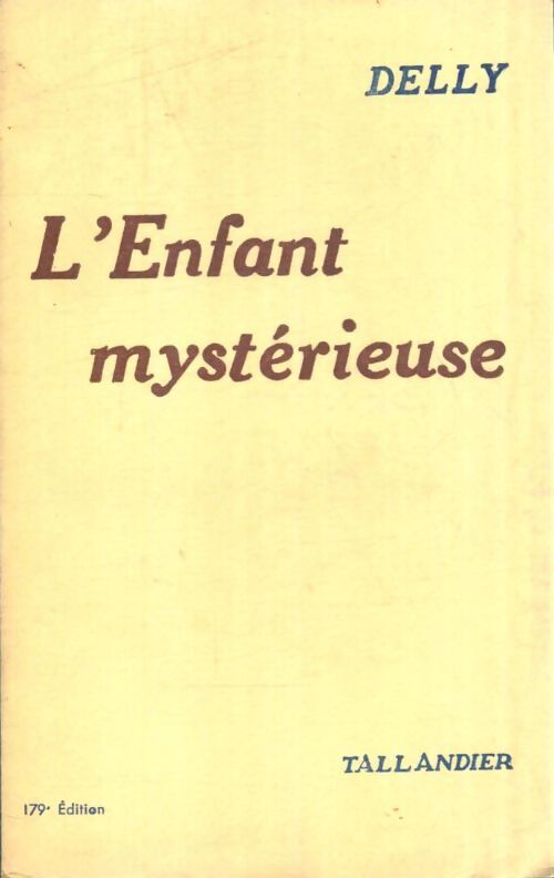 Livrenpoche : L'enfant mystérieuse - Delly - Livre