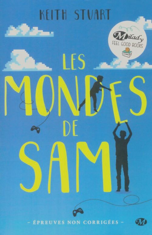 Livrenpoche : Les mondes de Sam - Keith Stuart - Livre