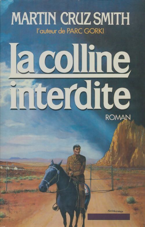 Livrenpoche : La colline interdite - Martin Cruz Smith - Livre